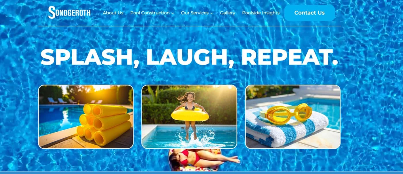 Sondgeroth Pools homepage with the Splash, Laugh, Repeat headline.